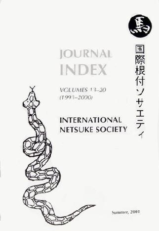 Journal Index of the International Netsuke Society - Vol 13-20 - 2001