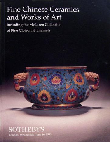Vintage Sotheby Auction Catalogue: Fine Chinese Ceramics and Works of Art including the McLaren Collection of Cloisonne Enamels- London - June 16, 1999