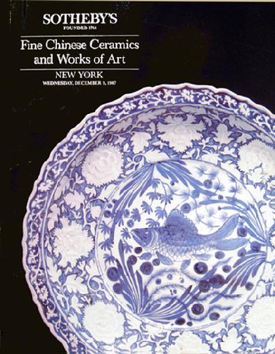 Sotheby's Auction Catalogue: Fine Chinese Ceramics and Works of Art- NY - Dec. 9, 1987
